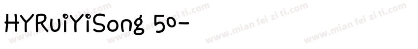 HYRuiYiSong 50字体转换
